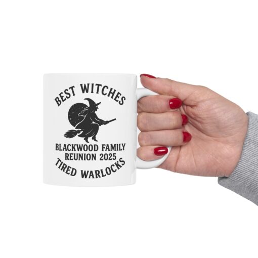 12523781813935476019_2048.jpeg Blackwood Family Reunion Mug - Best Witches, Tired Warlocks