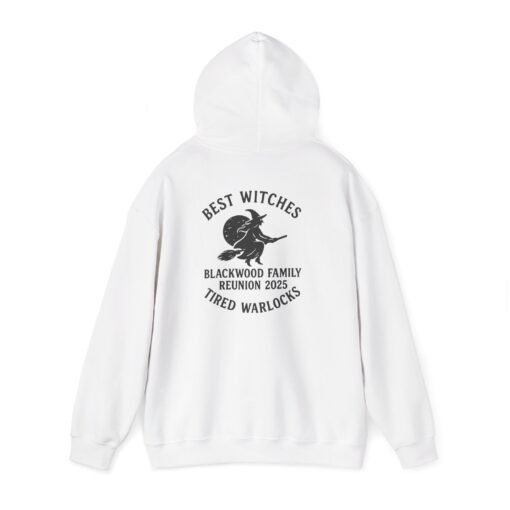 Blackwood Family Reunion Hoodie - Best Witches - Tired Warlocks
