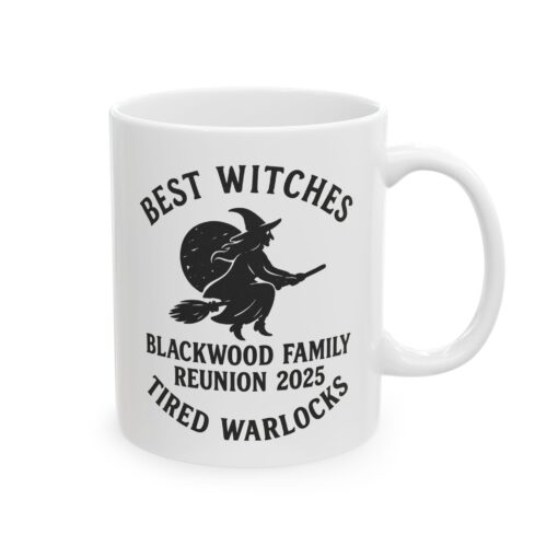 16319891197159689996_2048.jpeg Blackwood Family Reunion Mug - Best Witches, Tired Warlocks