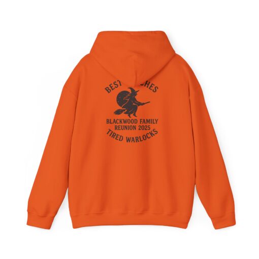 Blackwood Family Reunion Hoodie - Best Witches - Tired Warlocks
