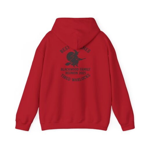 Blackwood Family Reunion Hoodie - Best Witches - Tired Warlocks