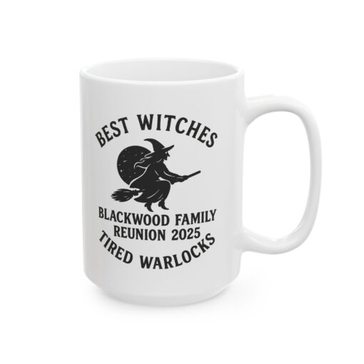 8576654210917287233_2048.jpeg Blackwood Family Reunion Mug - Best Witches, Tired Warlocks